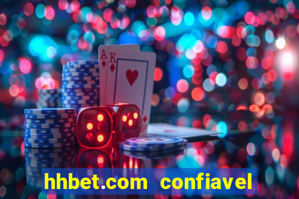 hhbet.com  confiavel